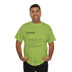 School Definition Unisex Tee Perfect for Students Teachers Casual Wear Back to School Birthday Gifts Graduation