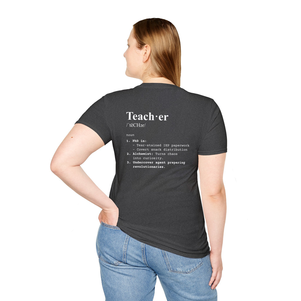 Teacher Definition T-Shirt (V5 - Back Print) - T-Shirt