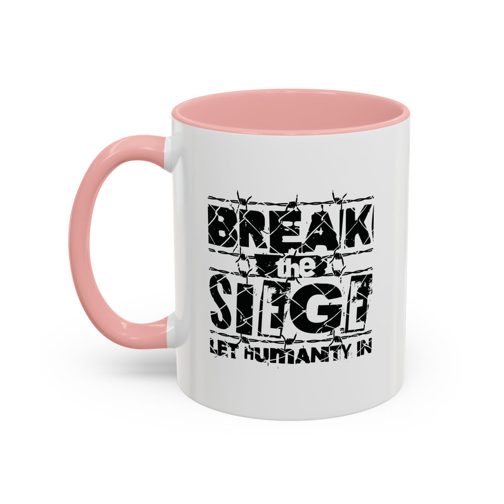 Break the Siege Accent Coffee Mug - 11oz / Pink