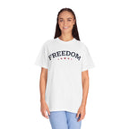 Freedom Unisex T-Shirt