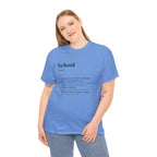 School Definition Unisex Tee Perfect for Students Teachers Casual Wear Back to School Birthday Gifts Graduation