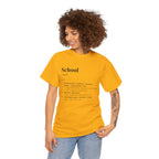 School Definition Unisex Tee Perfect for Students Teachers Casual Wear Back to School Birthday Gifts Graduation