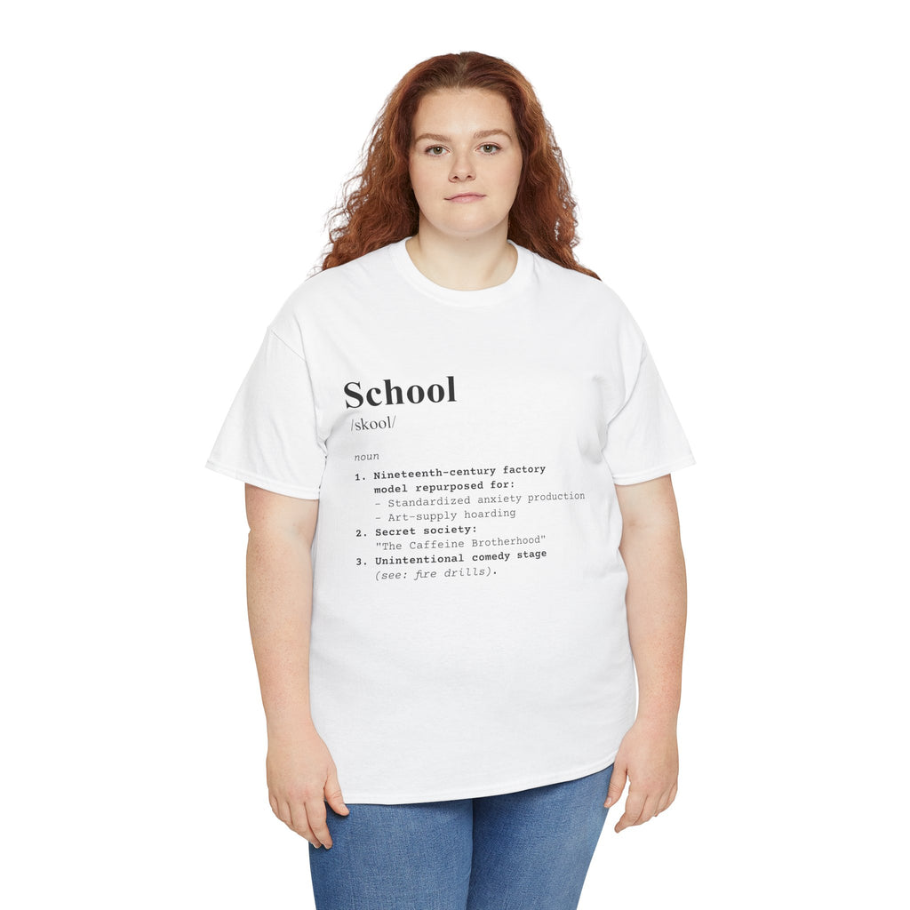 School Definition Unisex Tee Perfect for Students Teachers Casual Wear Back to School Birthday Gifts Graduation