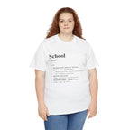 School Definition Unisex Tee Perfect for Students Teachers Casual Wear Back to School Birthday Gifts Graduation