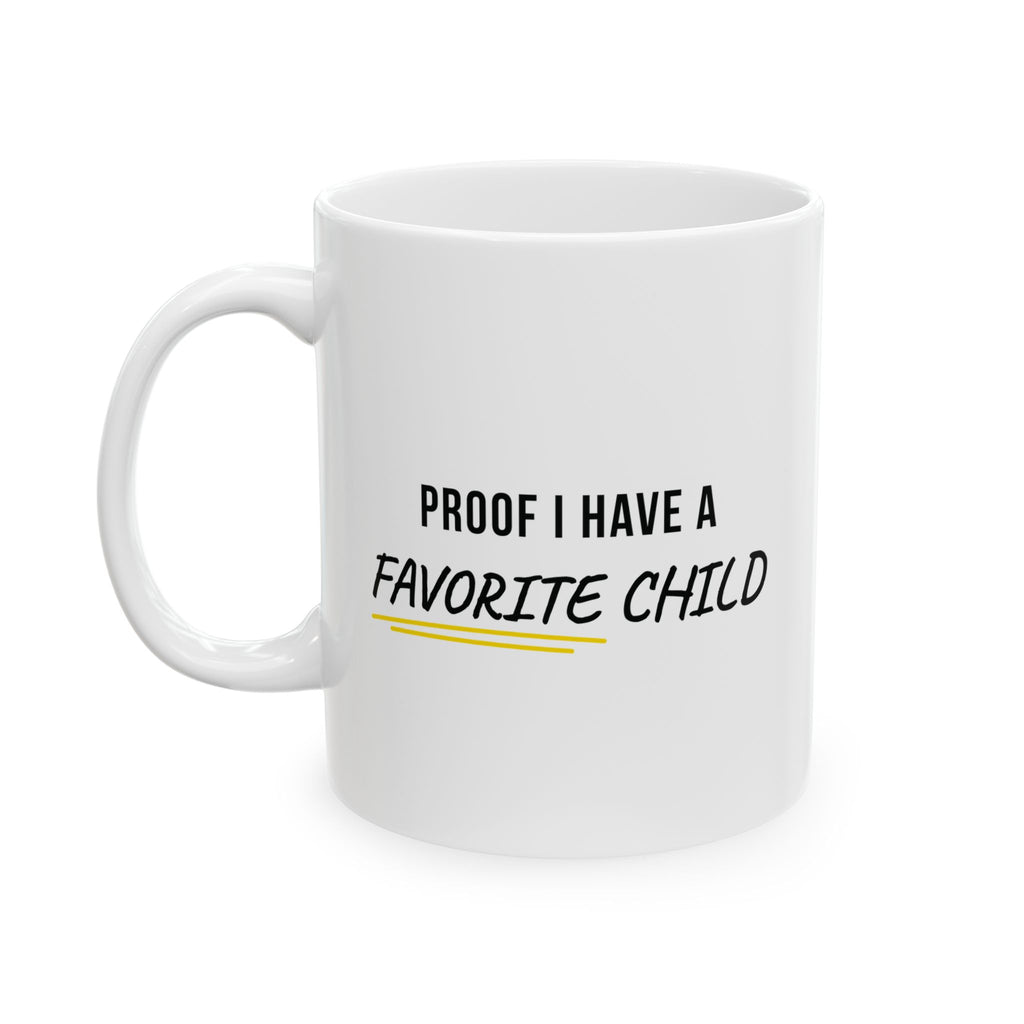 Funny Favorite Child Ceramic Mug - Mug