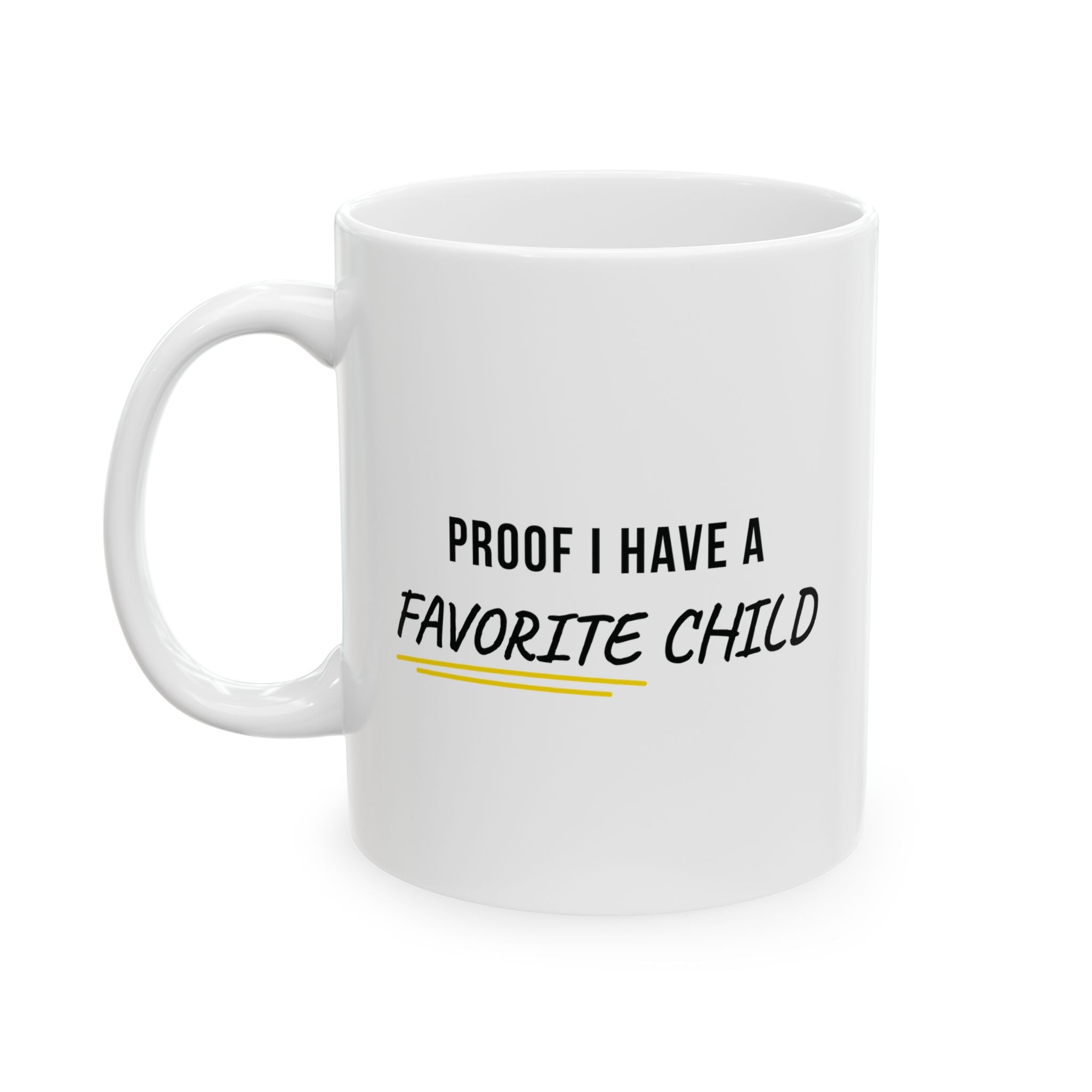 Funny Favorite Child Ceramic Mug - Mug