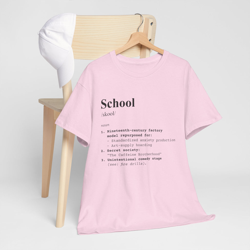School Definition Unisex Tee Perfect for Students Teachers Casual Wear Back to School Birthday Gifts Graduation