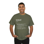 School Definition Unisex Tee Perfect for Students Teachers Casual Wear Back to School Birthday Gifts Graduation