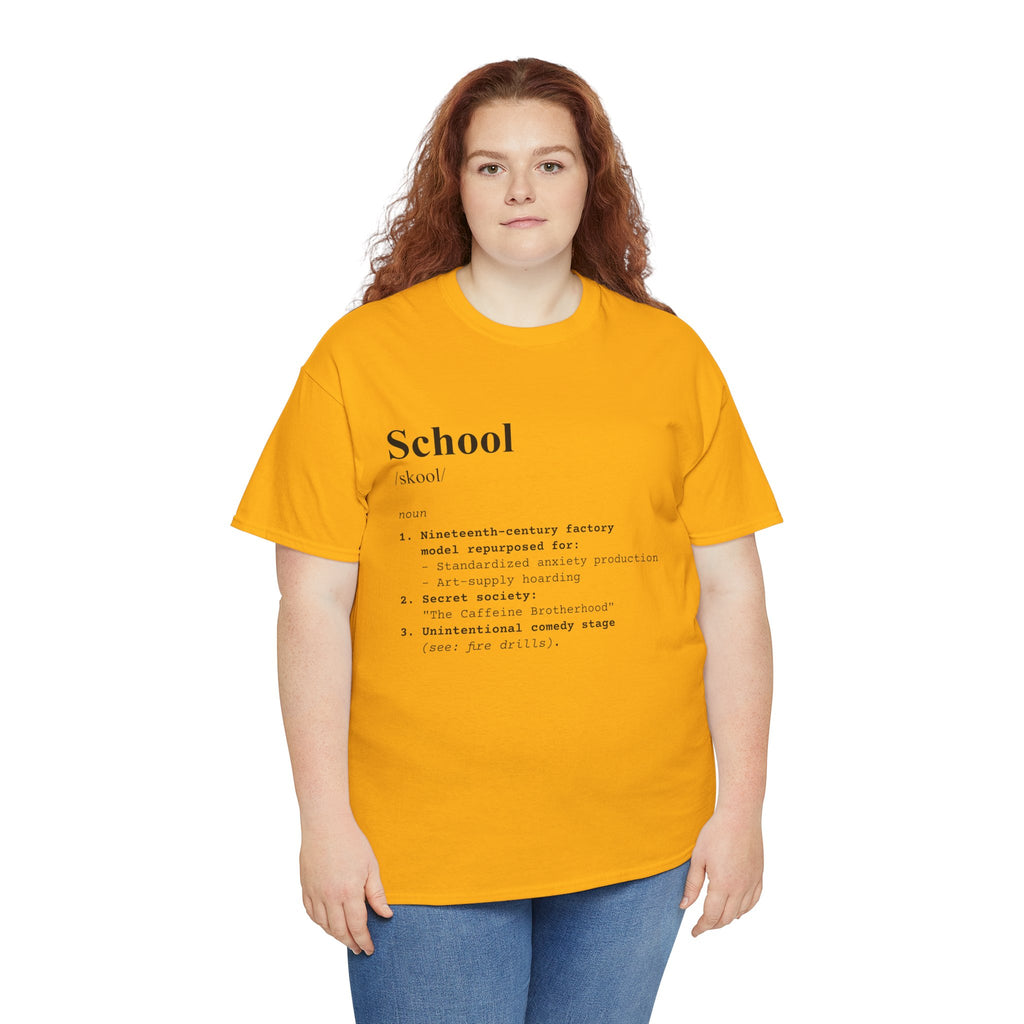 School Definition Unisex Tee Perfect for Students Teachers Casual Wear Back to School Birthday Gifts Graduation