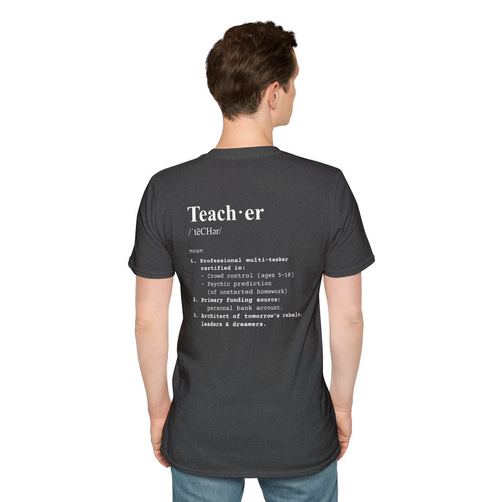 Teacher Definition T-Shirt (V2 - Back Print) - T-Shirt
