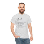 School Definition Unisex Tee Perfect for Students Teachers Casual Wear Back to School Birthday Gifts Graduation