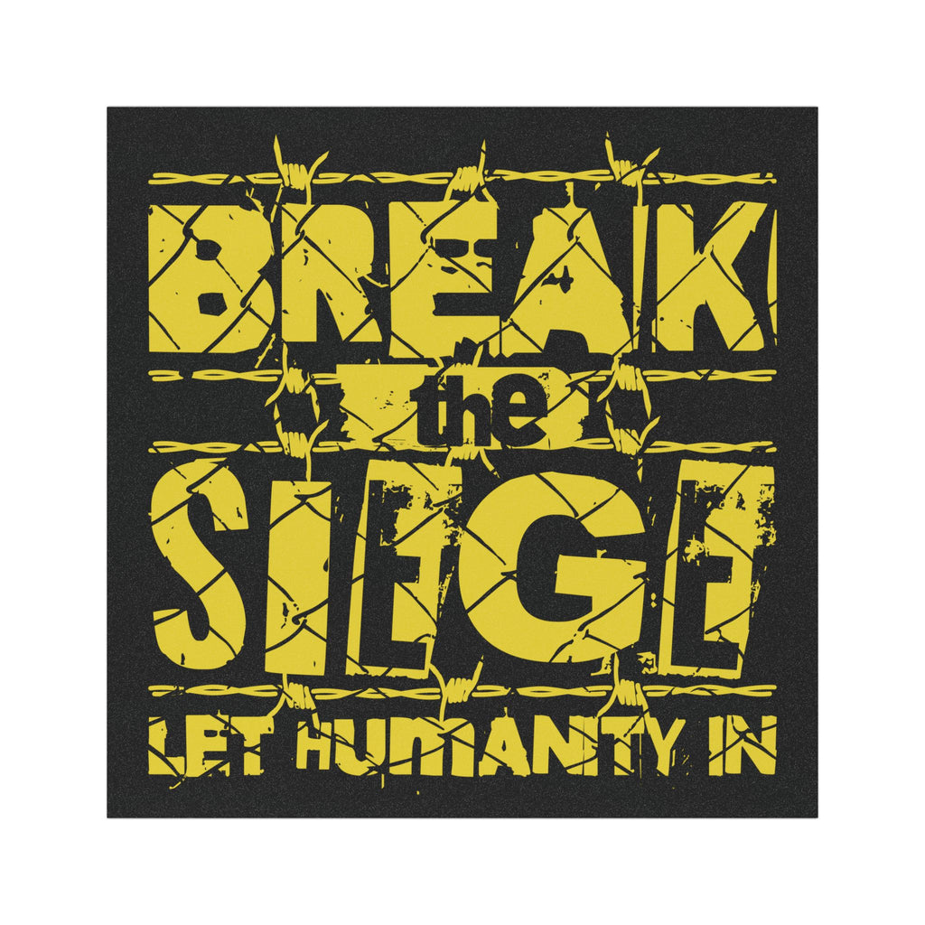 Break the Siege Car Magnets - 5’’ × / Rectangle / 1 pc - Home Decor
