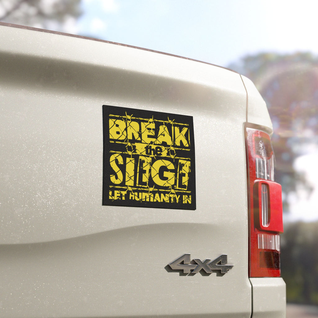 Break the Siege Car Magnets - Home Decor