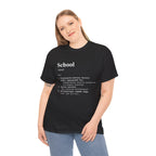 School Definition Unisex Tee Perfect for Students Teachers Casual Wear Back to School Birthday Gifts Graduation