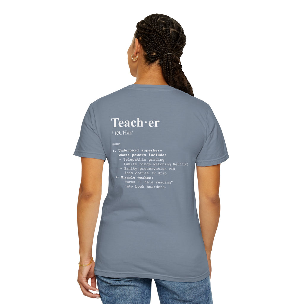 Teacher Definition T-Shirt (V1 - Back Print) - T-Shirt