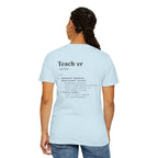 Teacher Definition T-Shirt (V1 - Back Print) - T-Shirt