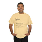 School Definition Unisex Tee Perfect for Students Teachers Casual Wear Back to School Birthday Gifts Graduation