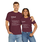 School Definition Unisex Tee Perfect for Students Teachers Casual Wear Back to School Birthday Gifts Graduation