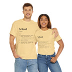 School Definition Unisex Tee Perfect for Students Teachers Casual Wear Back to School Birthday Gifts Graduation