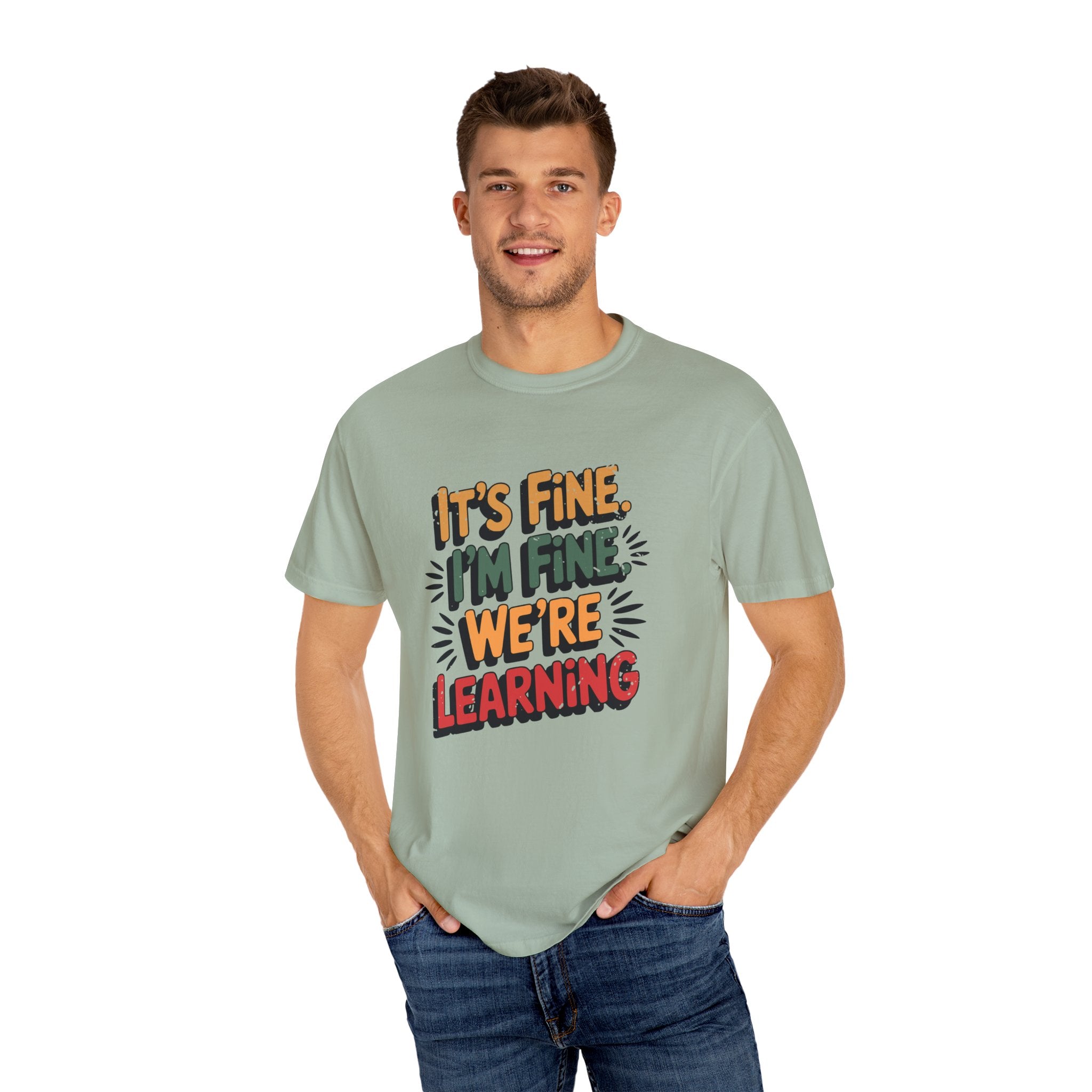 Learning is Fine Inspirational T-Shirt | Motivational Student & Teacher Gift