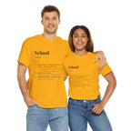 School Definition Unisex Tee Perfect for Students Teachers Casual Wear Back to School Birthday Gifts Graduation