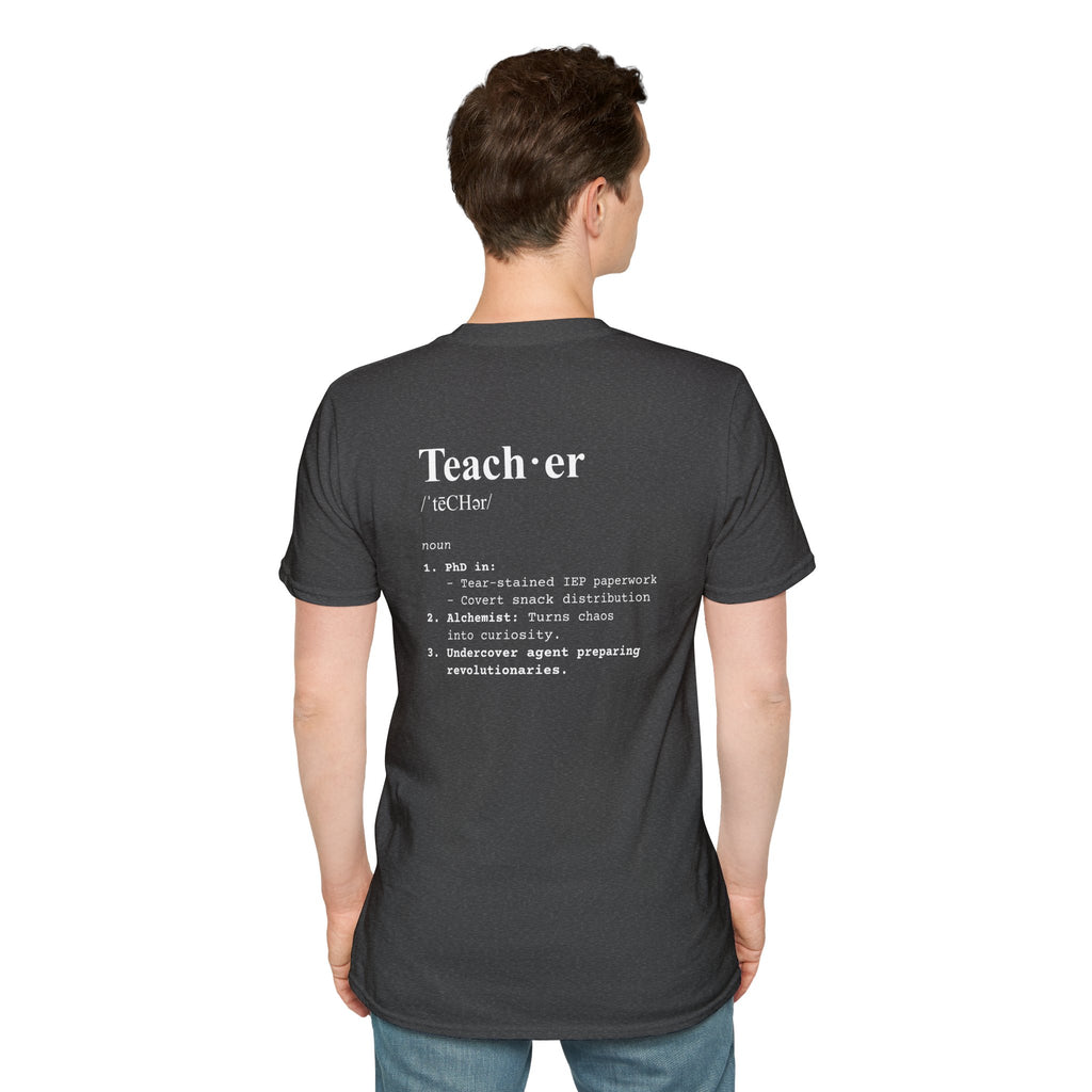 Teacher Definition T-Shirt (V5 - Back Print) - T-Shirt