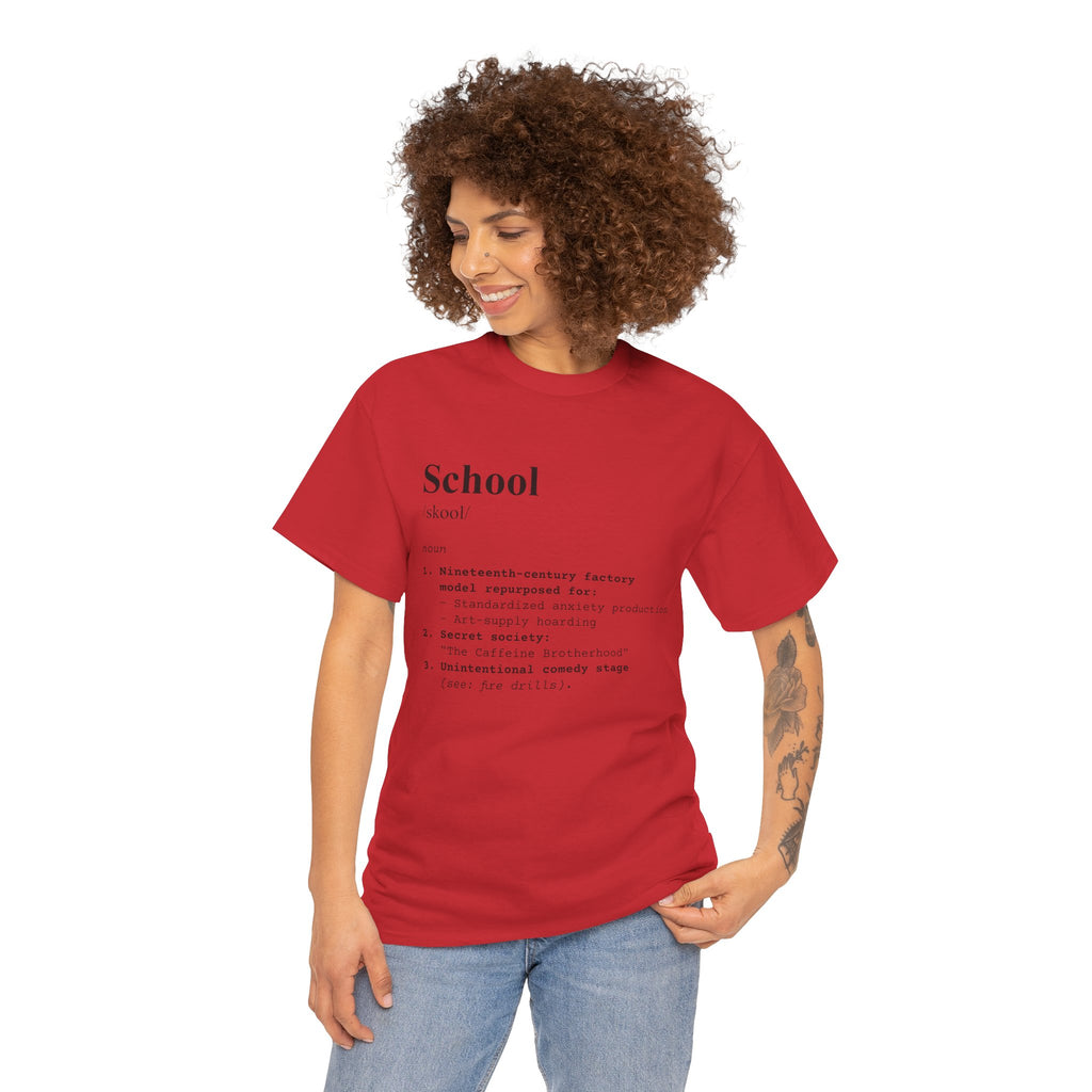 School Definition Unisex Tee Perfect for Students Teachers Casual Wear Back to School Birthday Gifts Graduation