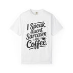 ’I Speak Fluent Sarcasm & Coffee’ T-Shirt | Funny Sarcastic Quote Tee for Coffee Lovers - White / S