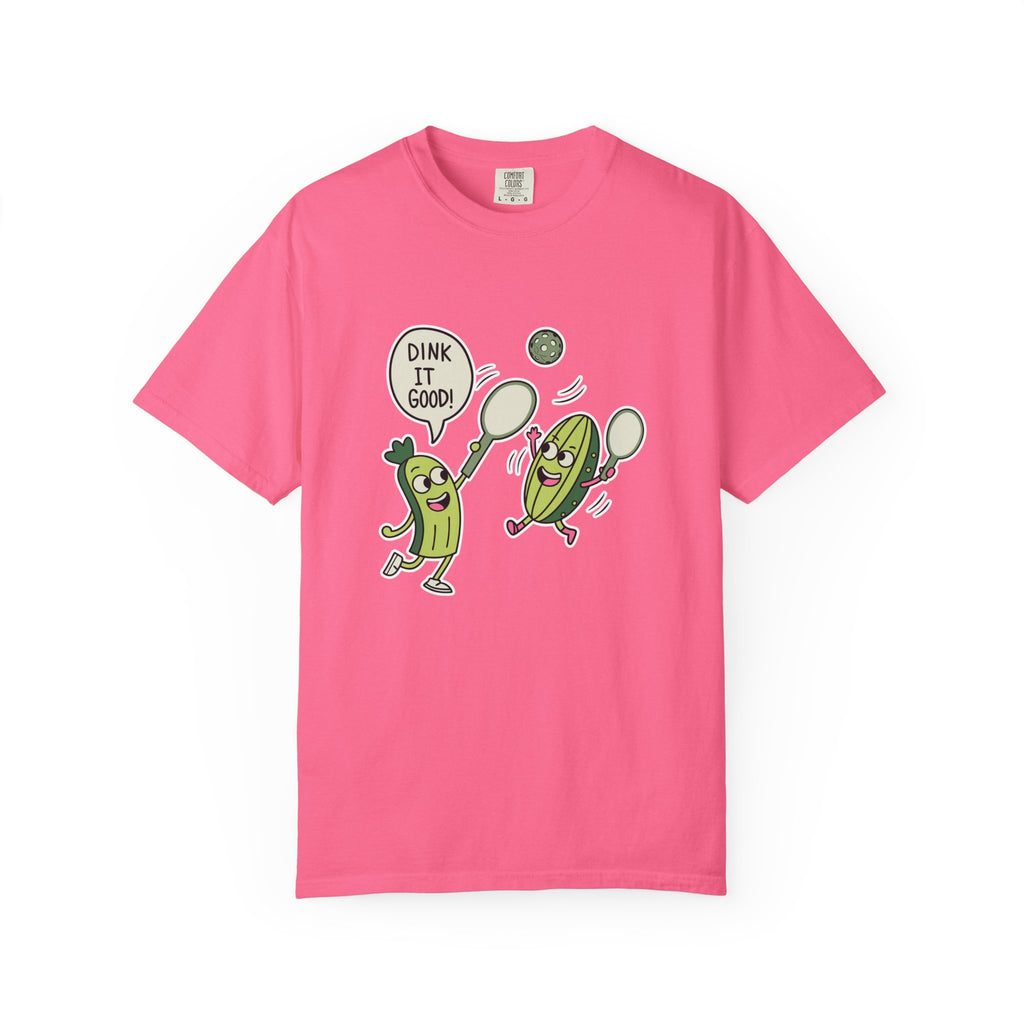 Dink It Good’ Pickleball T-Shirt | Funny Sports Graphic Shirt - Crunchberry / S