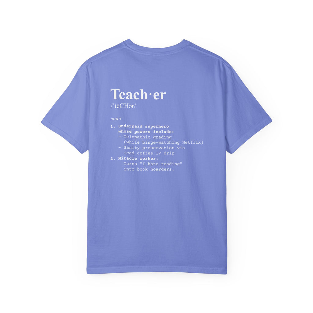 Teacher Definition T-Shirt (V1 - Back Print) - Flo Blue / S - T-Shirt