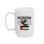 Peace for Palestine Ceramic Mug - 15oz