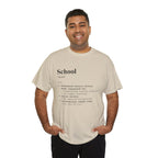 School Definition Unisex Tee Perfect for Students Teachers Casual Wear Back to School Birthday Gifts Graduation