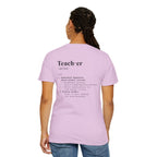 Teacher Definition T-Shirt (V1 - Back Print) - T-Shirt