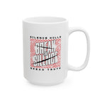 Break the Silence Ceramic Mug
