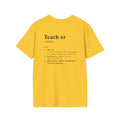 Teacher Definition T-Shirt (V5 - Back Print) - Daisy / S - T-Shirt