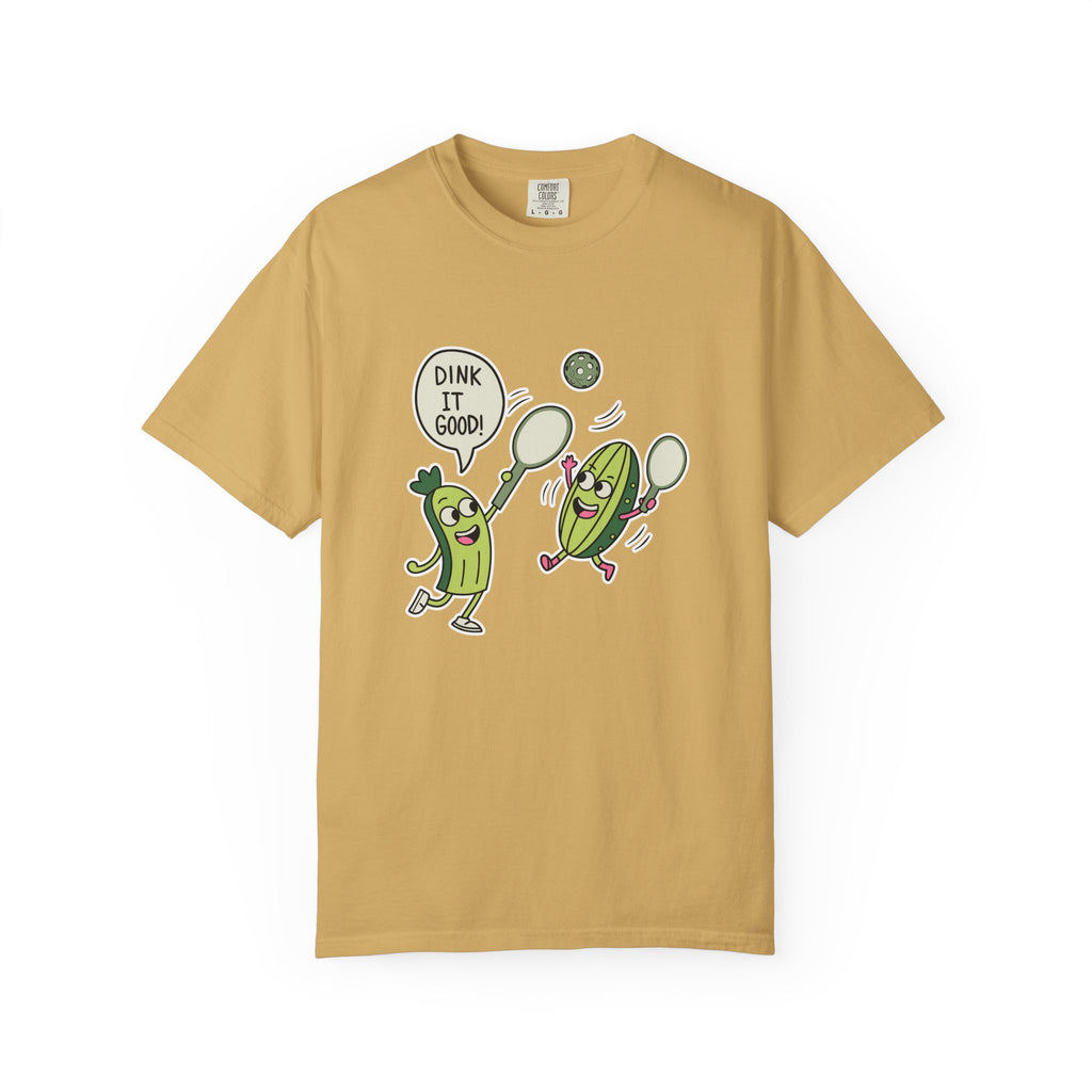 Dink It Good’ Pickleball T-Shirt | Funny Sports Graphic Shirt - Mustard / S