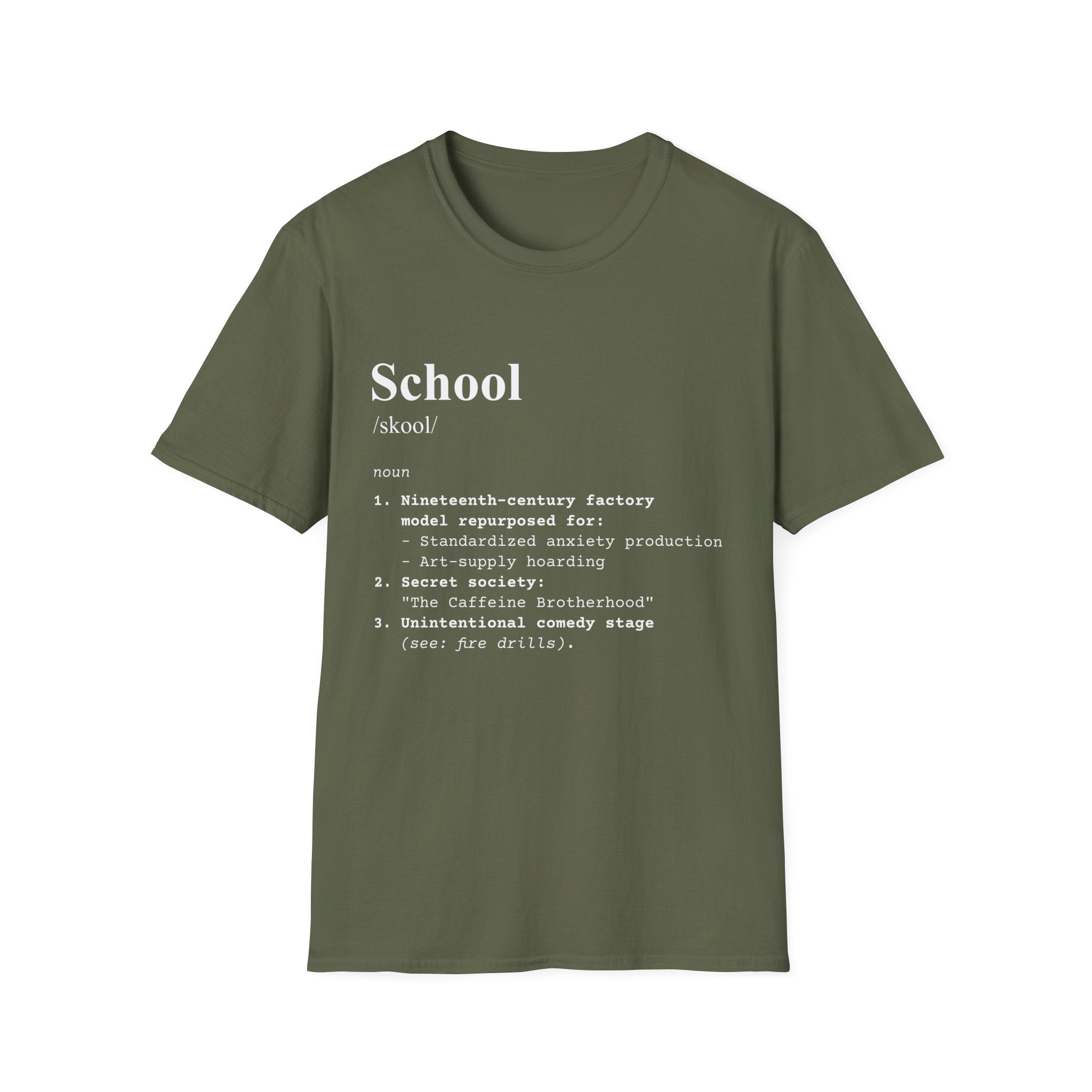 School Definition T-Shirt (V3) - Military Green / S - T-Shirt