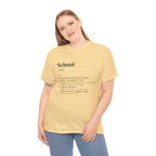 School Definition Unisex Tee Perfect for Students Teachers Casual Wear Back to School Birthday Gifts Graduation