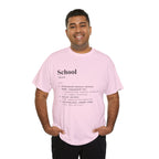 School Definition Unisex Tee Perfect for Students Teachers Casual Wear Back to School Birthday Gifts Graduation