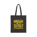 Break the Siege Cotton Canvas Tote Bag - Black / 15’’ x 16’’ - Bags