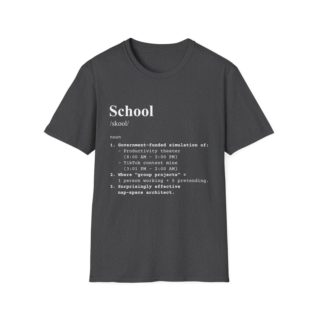 School Definition T-Shirt (V1) - Dark Heather / S - T-Shirt