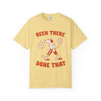 ’Been There Done That’ T-Shirt | Funny Dog Lover Quote Tee with Playful Graphic - Butter / S