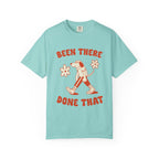 ’Been There Done That’ T-Shirt | Funny Dog Lover Quote Tee with Playful Graphic - Chalky Mint / S