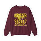 Break the Siege Crewneck Sweatshirt – “Let Humanity In” - S / Maroon