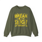 Break the Siege Crewneck Sweatshirt – “Let Humanity In” - S / Military Green