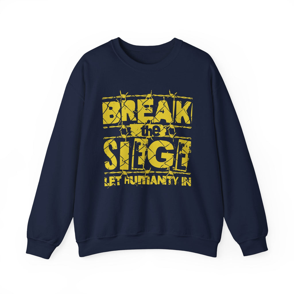 Break the Siege Crewneck Sweatshirt – “Let Humanity In” - S / Navy