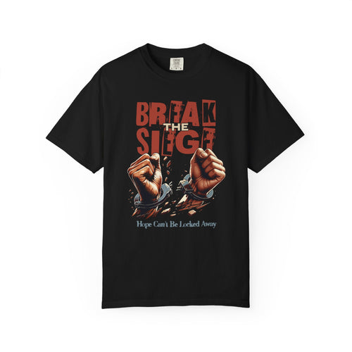 Break the Siege Unisex Garment-Dyed T-Shirt - Black / S