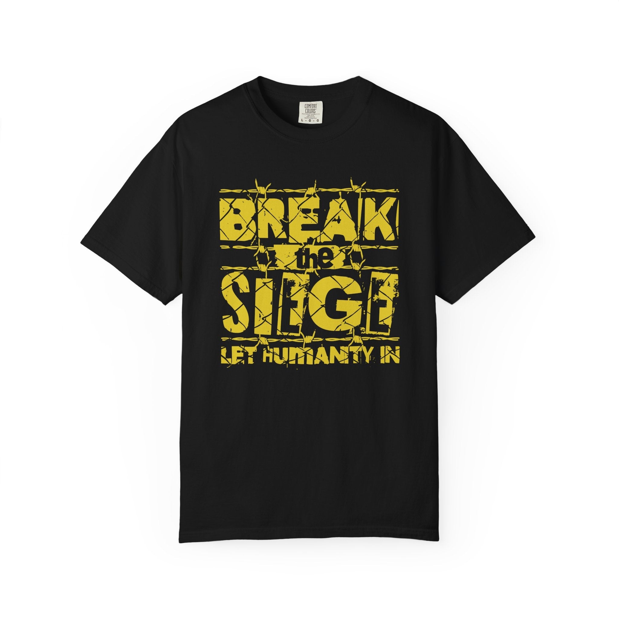 Break the Siege Unisex Garment-Dyed T-Shirt - Black / S
