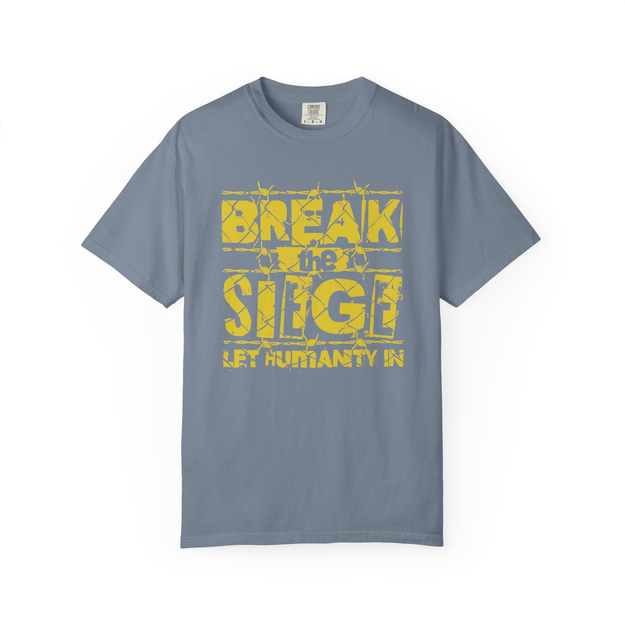 Break the Siege Unisex Garment-Dyed T-Shirt - Blue Jean / S