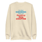 Beige sweatshirt with witty manhwa reader text on a white background